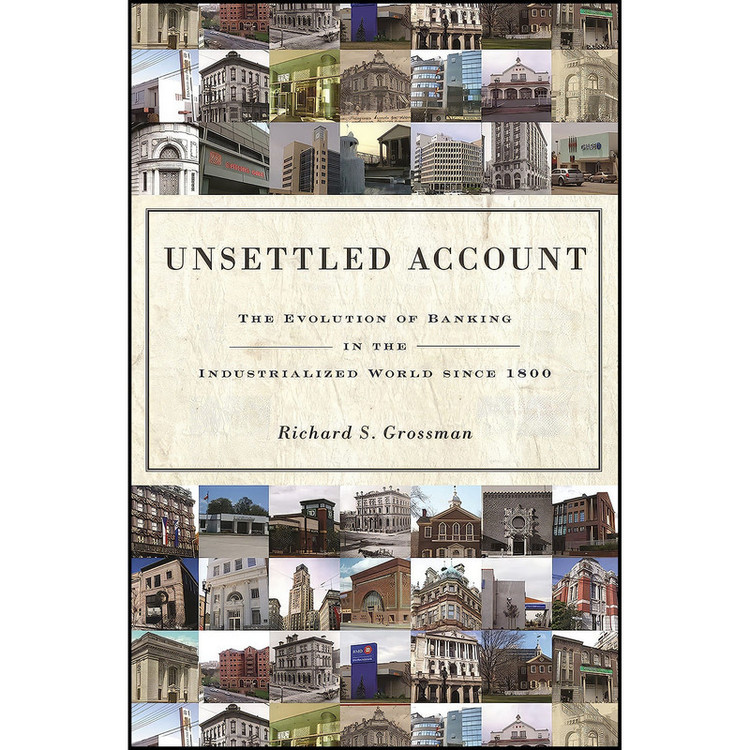 کتاب Unsettled Account اثر Richard S. Grossman انتشارات Princeton University Press