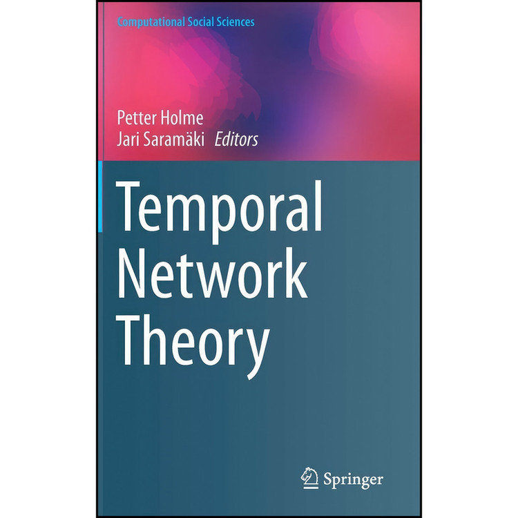کتاب Temporal Network Theory اثر Jari Saramaki انتشارات Springer