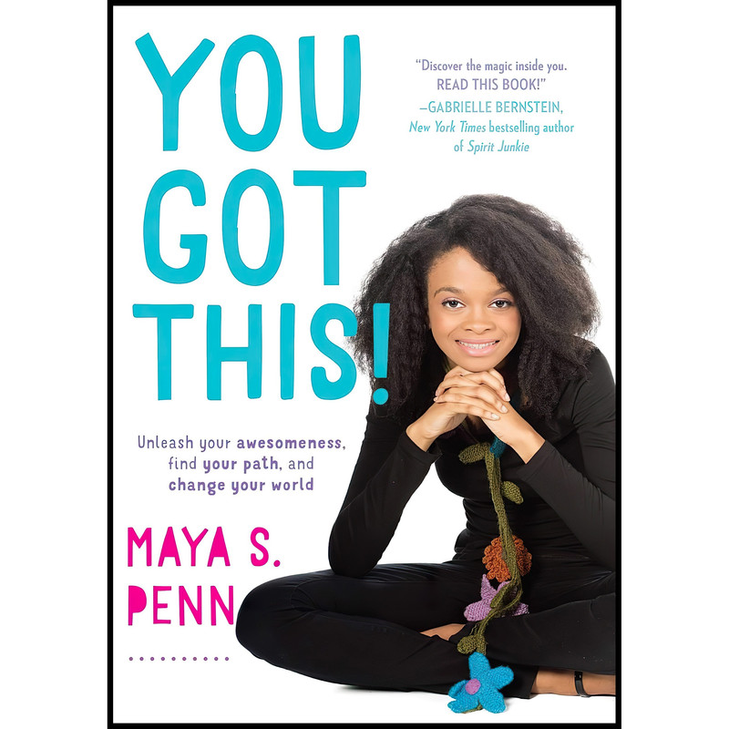 کتاب You Got This! اثر Maya S. Penn انتشارات Gallery Books