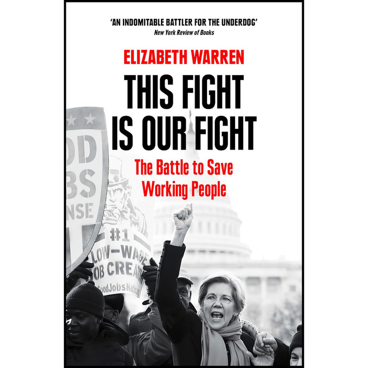 کتاب This Fight is Our Fight اثر Elizabeth Warren انتشارات WILLIAM COLLINS
