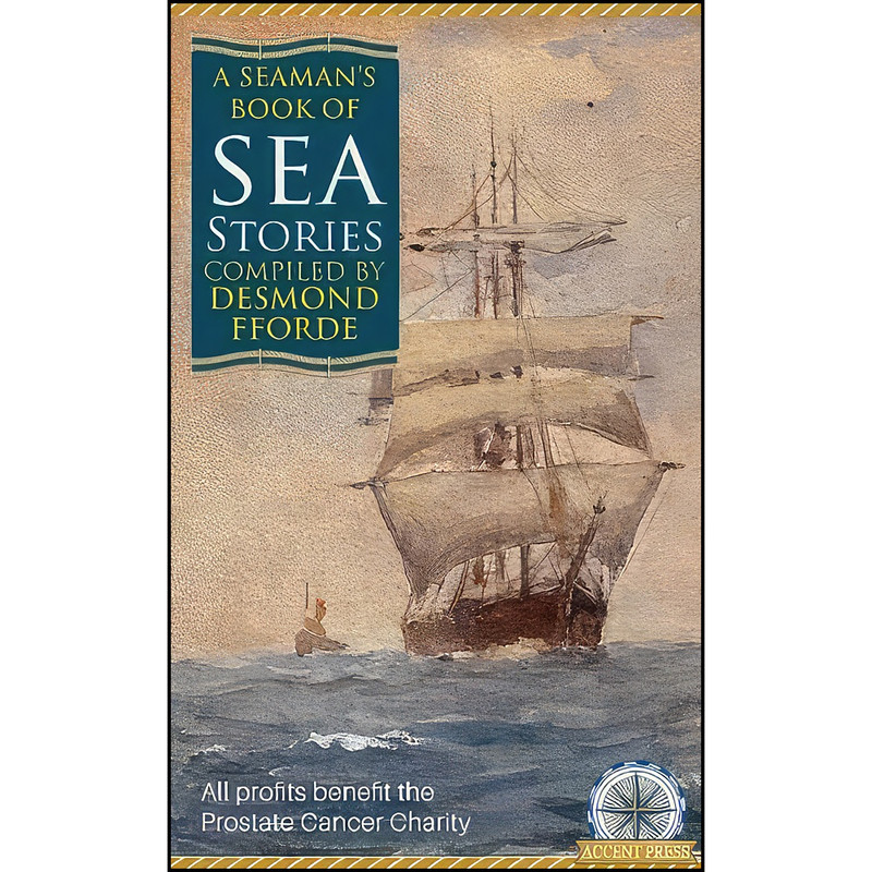 کتاب A Seamans Book of Sea Stories اثر جمعي از نويسندگان انتشارات تازه ها