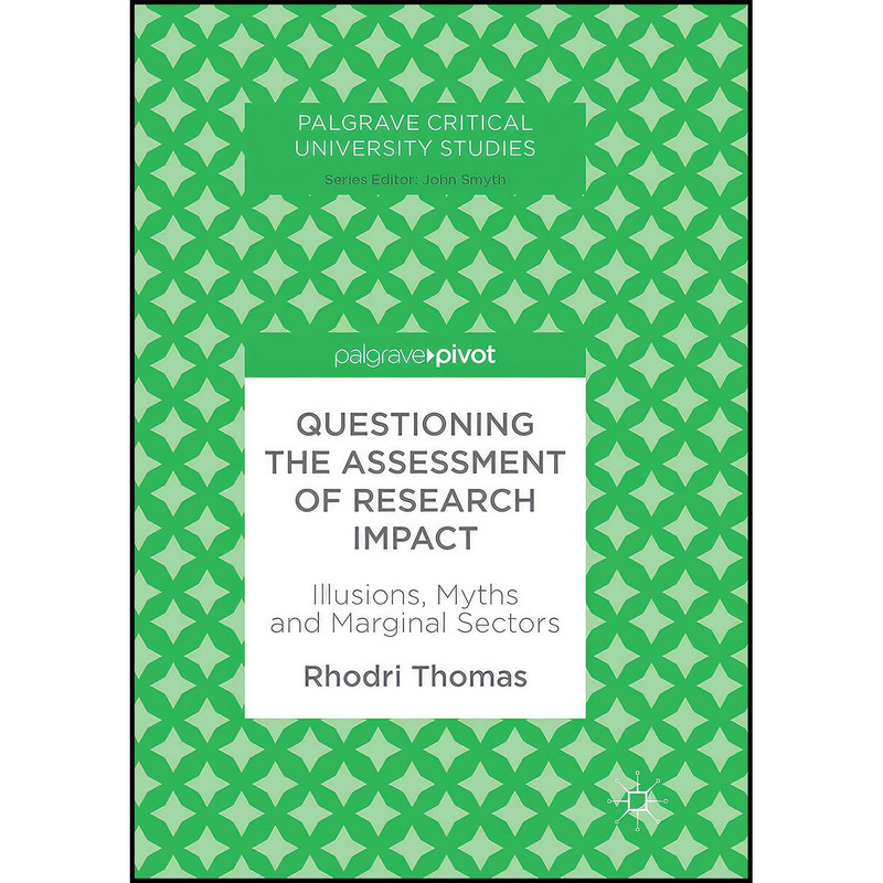 کتاب Questioning the Assessment of Research Impact اثر Rhodri Thomas انتشارات بله