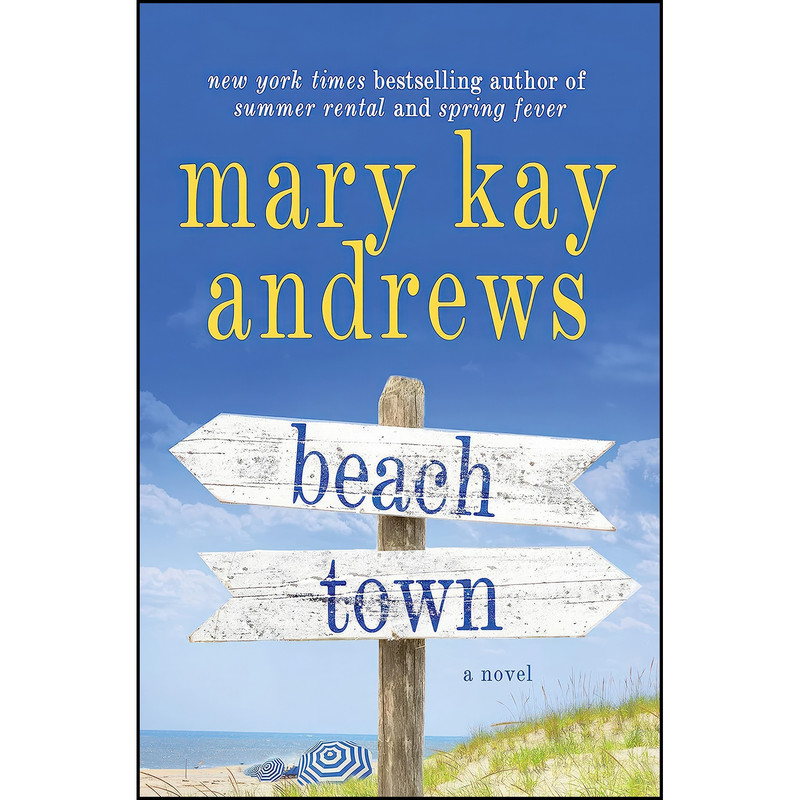 کتاب Beach Town اثر Mary Kay Andrews انتشارات St. Martins Press