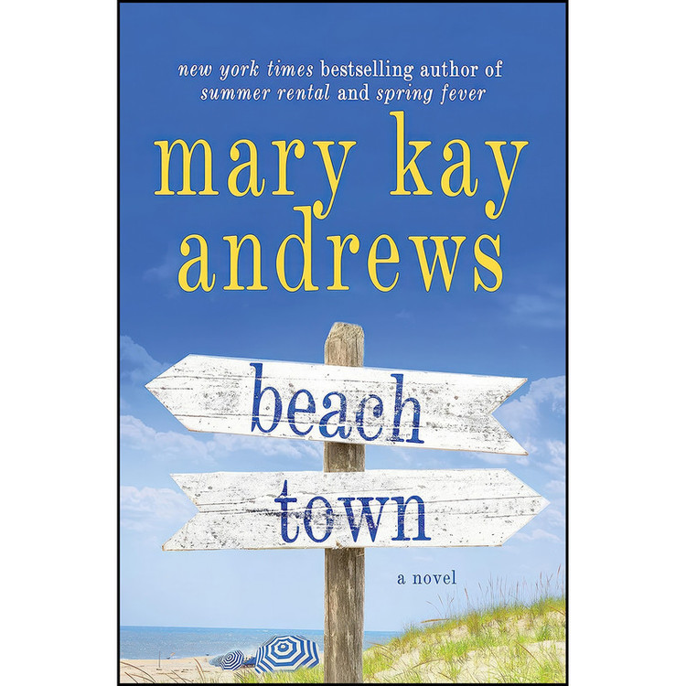 کتاب Beach Town اثر Mary Kay Andrews انتشارات St. Martins Press