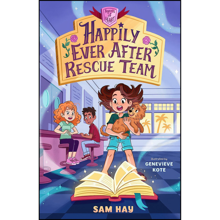 کتاب Happily Ever After Rescue Team اثر Samantha Hay انتشارات Feiwel & Friends...