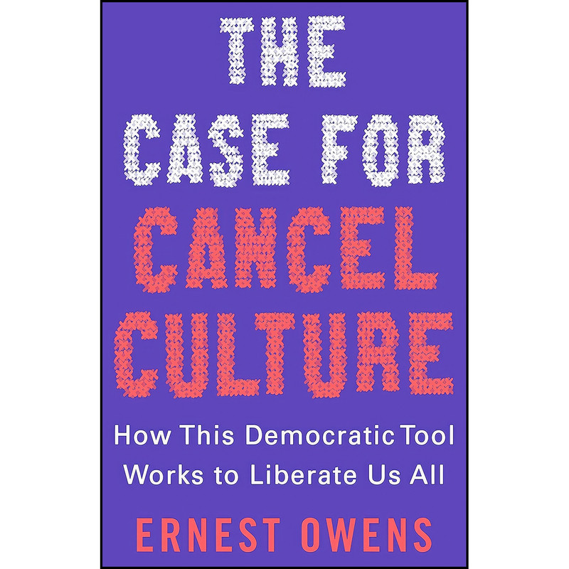 کتاب The Case for Cancel Culture اثر Ernest Owens انتشارات St. Martin's Press
