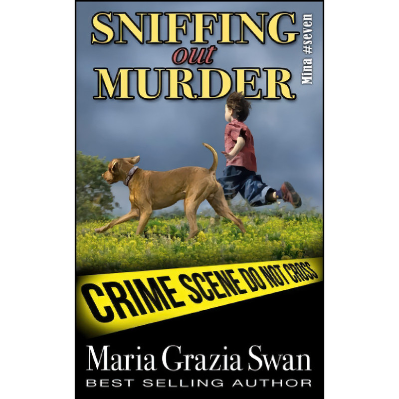 کتاب Sniffing Out Murder  اثر Maria Grazia Swan انتشارات تازه ها