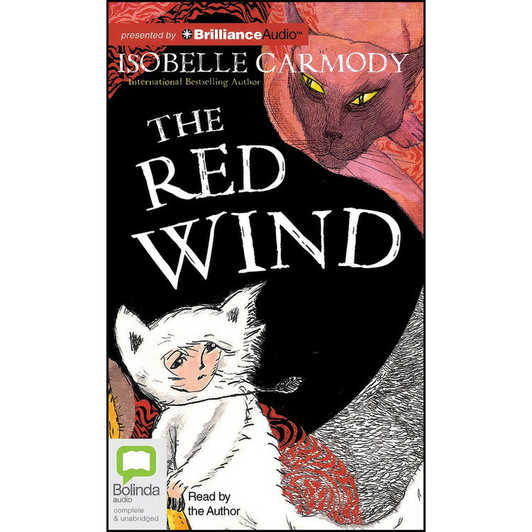 کتاب The Red Wind اثر Isobelle Carmody انتشارات Bolinda Audio