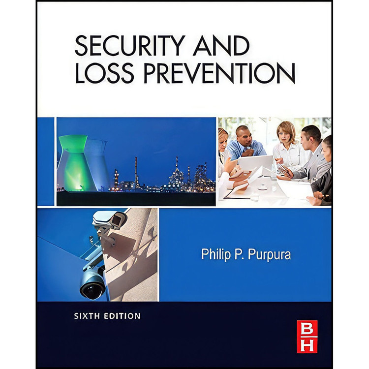 کتاب Security and Loss Prevention اثر Philip P. Purpura انتشارات Butterworth-Heinemann