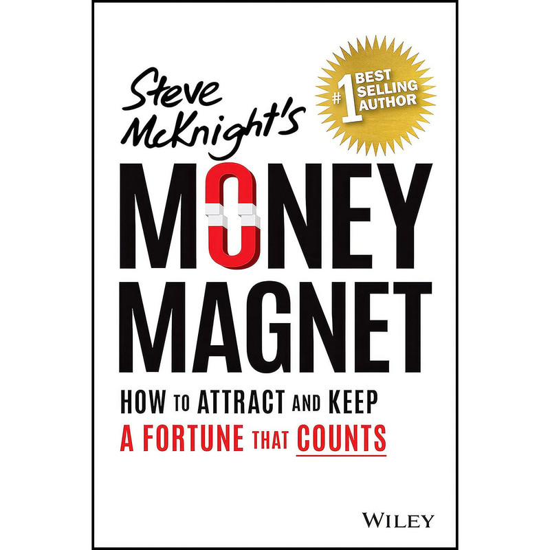 کتاب Money Magnet اثر Steve McKnight انتشارات Wiley
