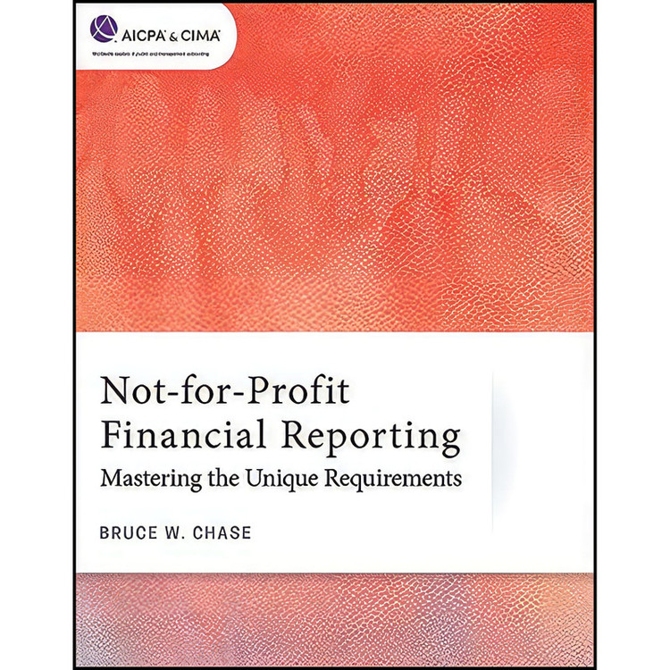 کتاب Not-for-Profit Financial Reporting اثر Bruce W. Chase انتشارات بله