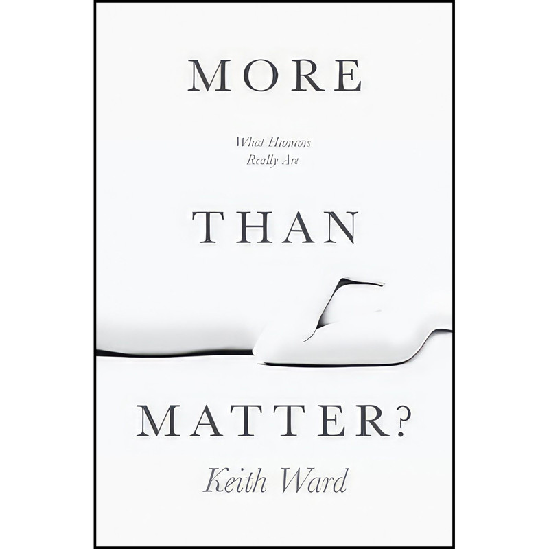 کتاب More than Matter? اثر Keith Ward and Keith Ward انتشارات Lion Books