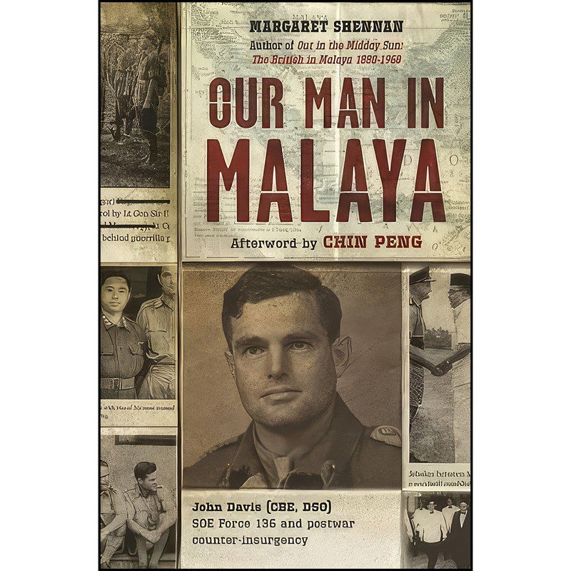 کتاب Our Man in Malaya اثر Margaret Shennan انتشارات Monsoon Books