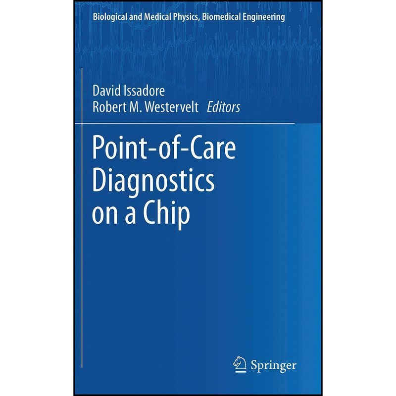 کتاب Point-of-Care Diagnostics on a Chip  اثر جمعي از نويسندگان انتشارات Springer