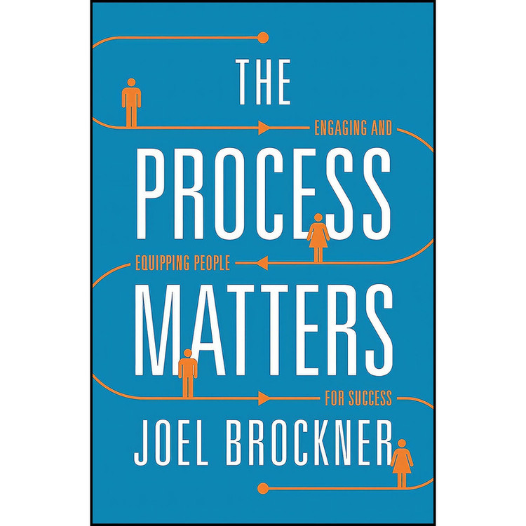 کتاب The Process Matters اثر Joel Brockner انتشارات Princeton University Press