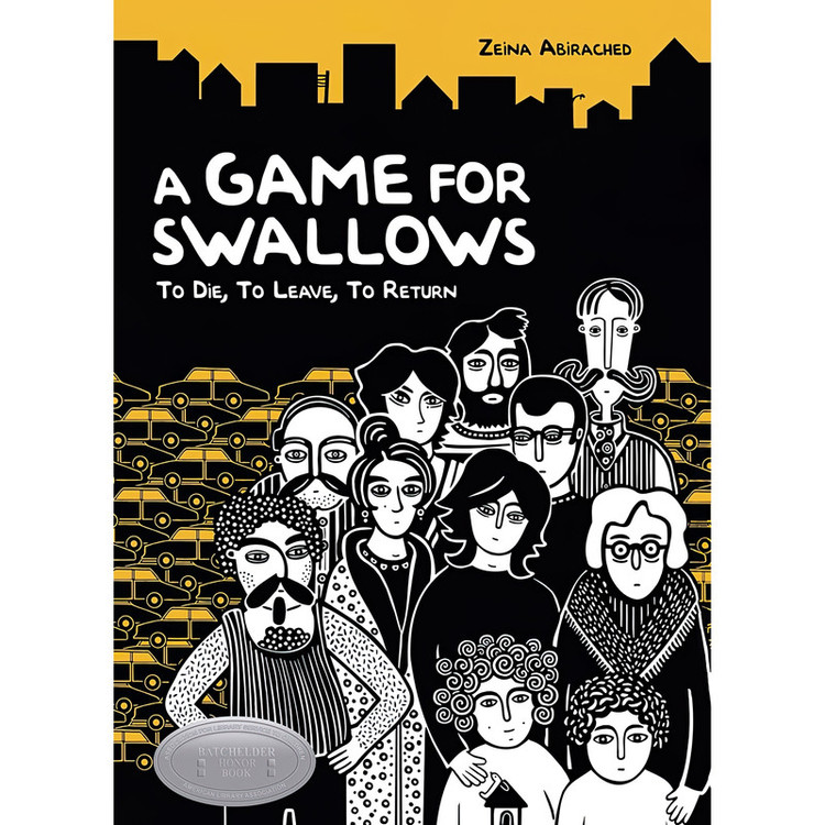 کتاب A Game for Swallows اثر Zeina Abirached انتشارات Graphic Universe