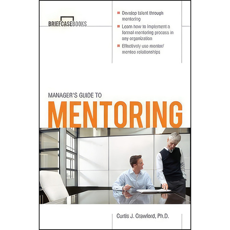 کتاب Manager;s Guide to Mentoring اثر Curtis J. Crawford انتشارات McGraw Hill