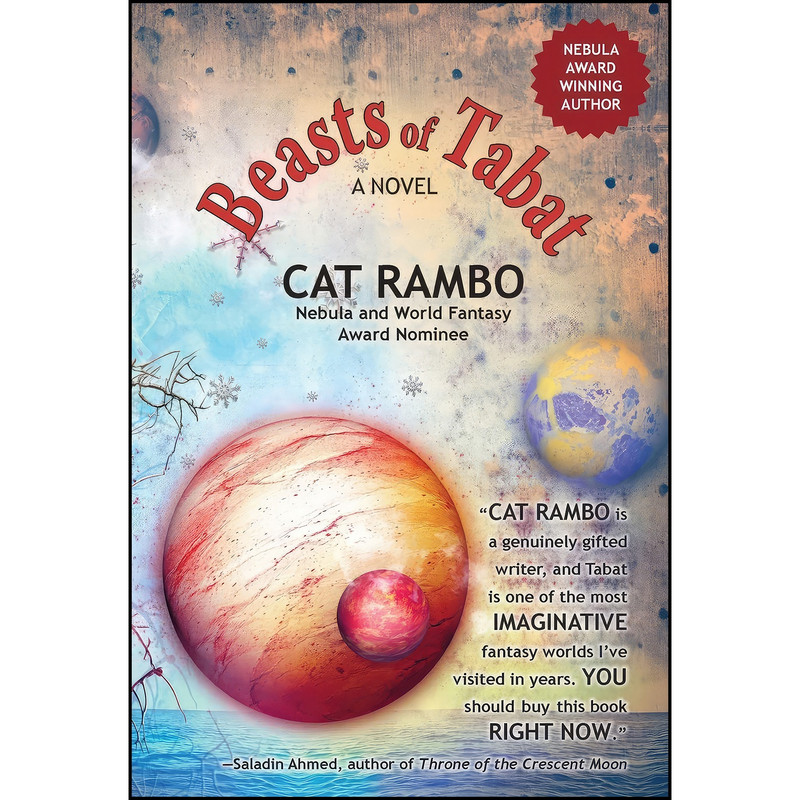 کتاب Beasts of Tabat  اثر Cat Rambo انتشارات Wordfire Press