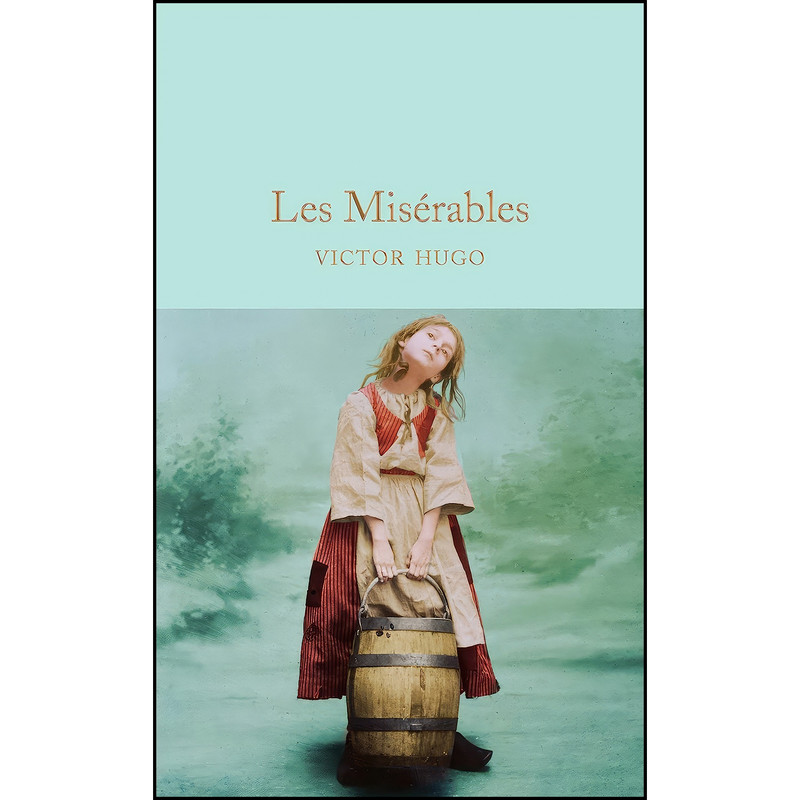 کتاب Les Miserables  اثر Victor Hugo انتشارات Macmillan Collectors Library