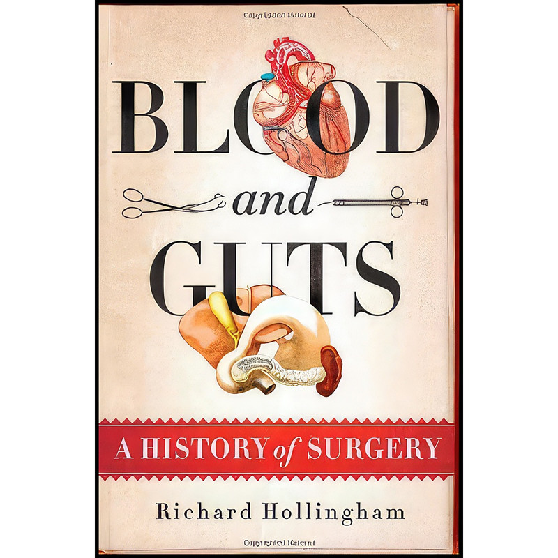 کتاب Blood and Guts اثر Richard Hollingham انتشارات Thomas Dunne Books
