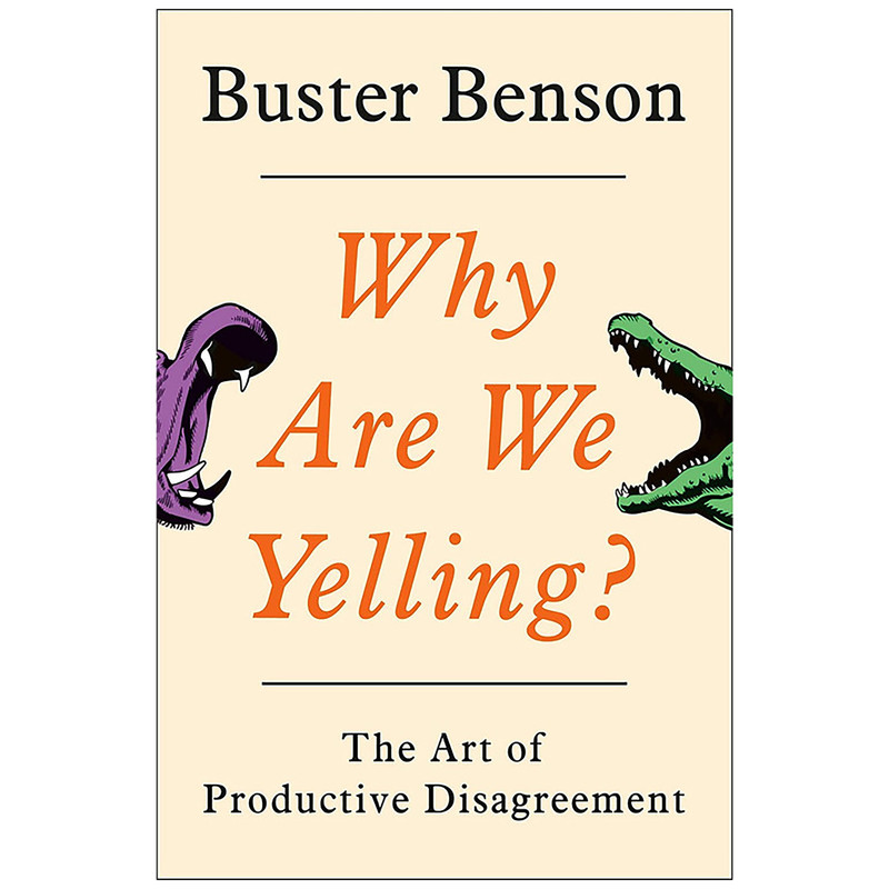 کتاب Why Are We Yelling? اثر Buster Benson انتشارات Portfolio