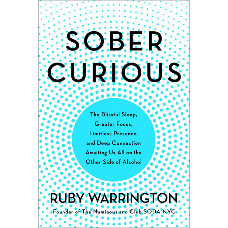 کتاب Sober Curious اثر Ruby Warrington انتشارات HarperCollins Publishers Inc.