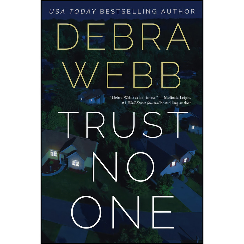 کتاب Trust No One  اثر Debra Webb انتشارات تازه ها