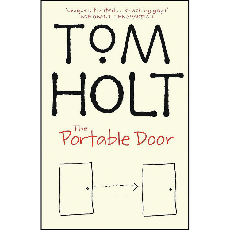 کتاب The Portable Door اثر Tom Holt انتشارات Little, Brown Book Group