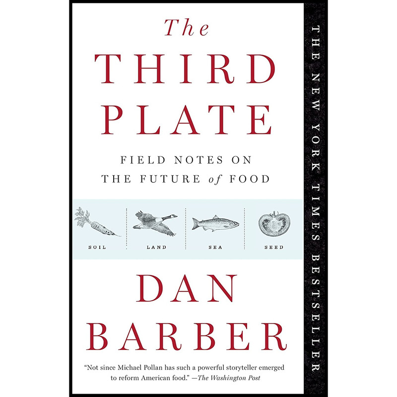 کتاب The Third Plate اثر Dan Barber انتشارات Penguin Books
