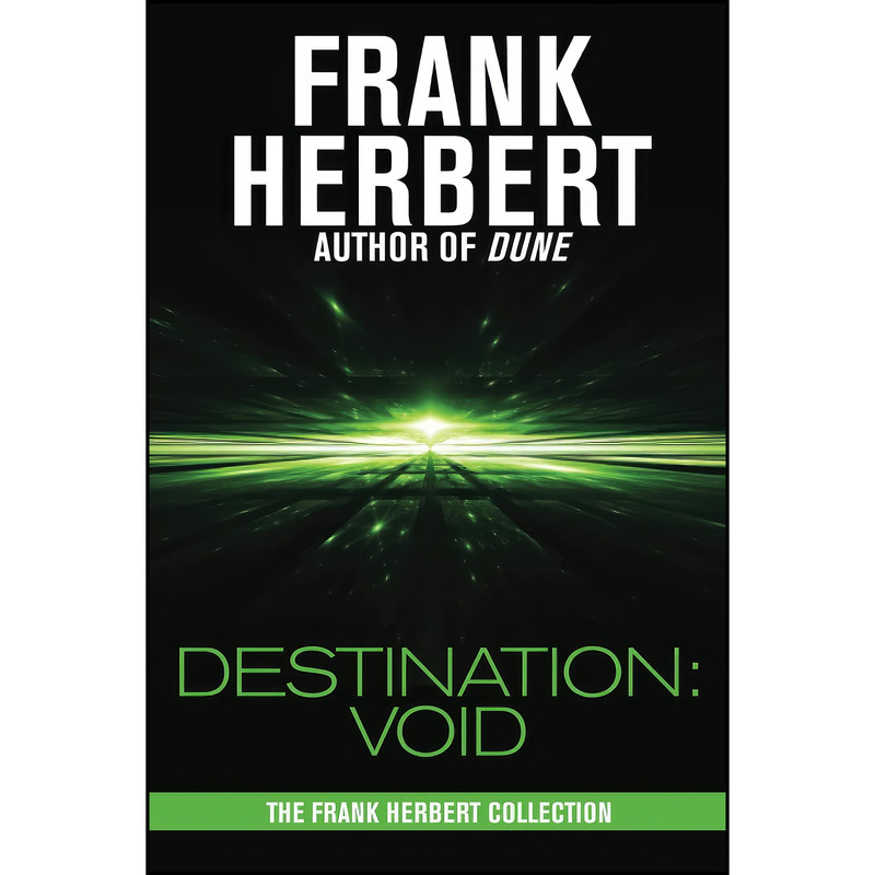 کتاب Destination Void اثر Frank Herbert انتشارات تازه ها
