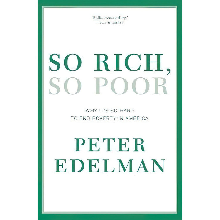 کتاب So Rich, So Poor اثر Peter B. Edelman انتشارات The New Press