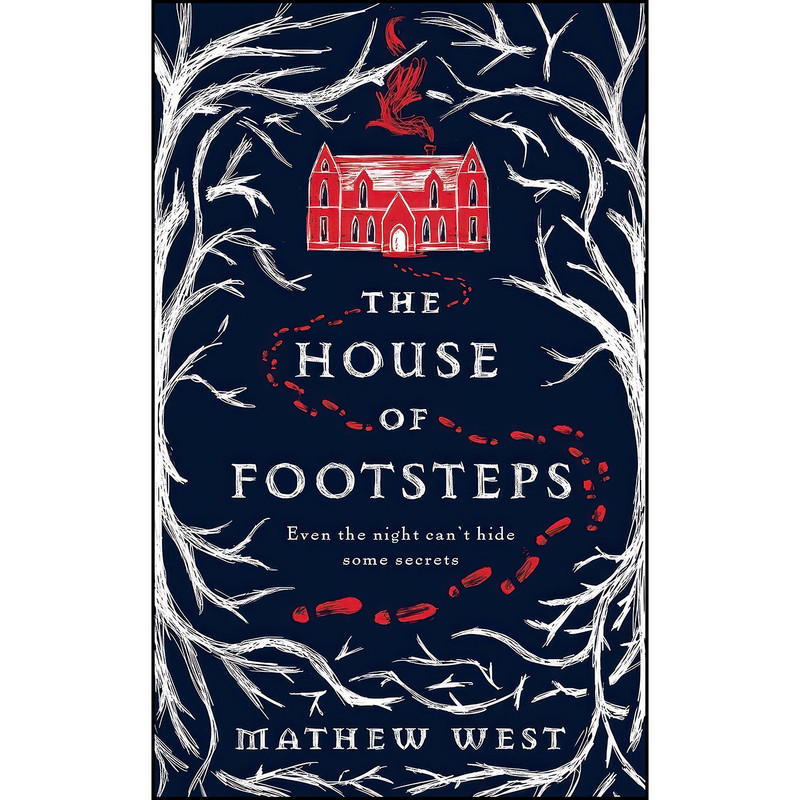 کتاب House of Footsteps اثر Mathew West انتشارات تازه ها
