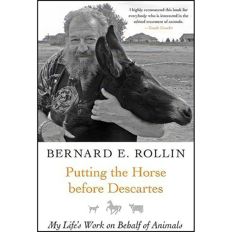 کتاب Putting the Horse before Descartes اثر Bernard E. Rollin انتشارات Temple University Press