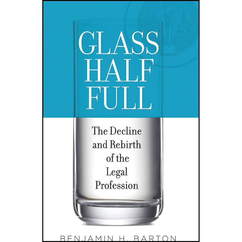 کتاب Glass Half Full اثر Benjamin H. Barton انتشارات Oxford University Press
