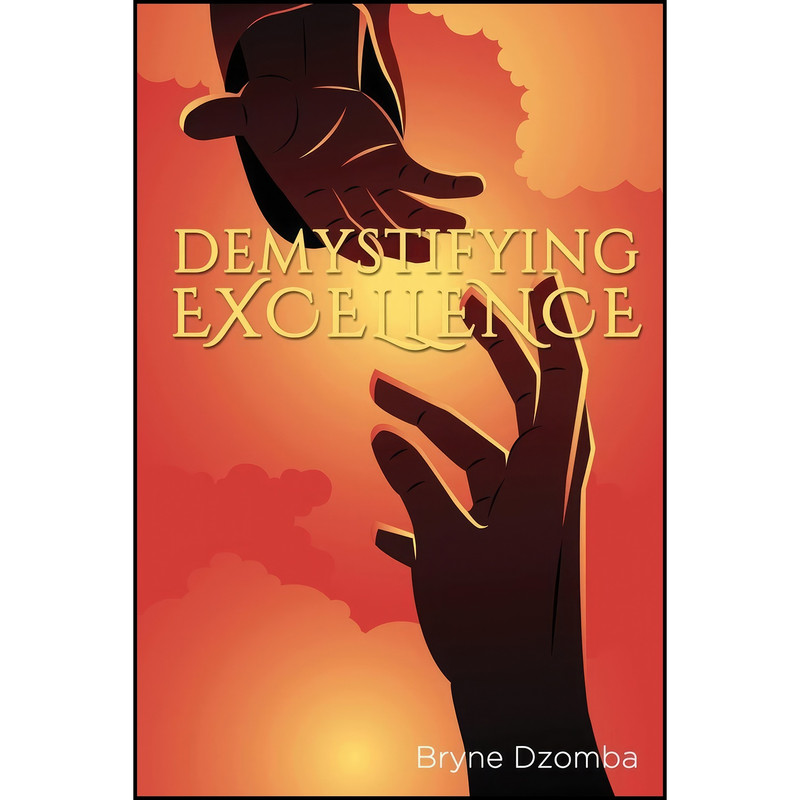 کتاب Demystifying Excellence اثر Bryne Dzomba انتشارات Ocean Reeve Publishing