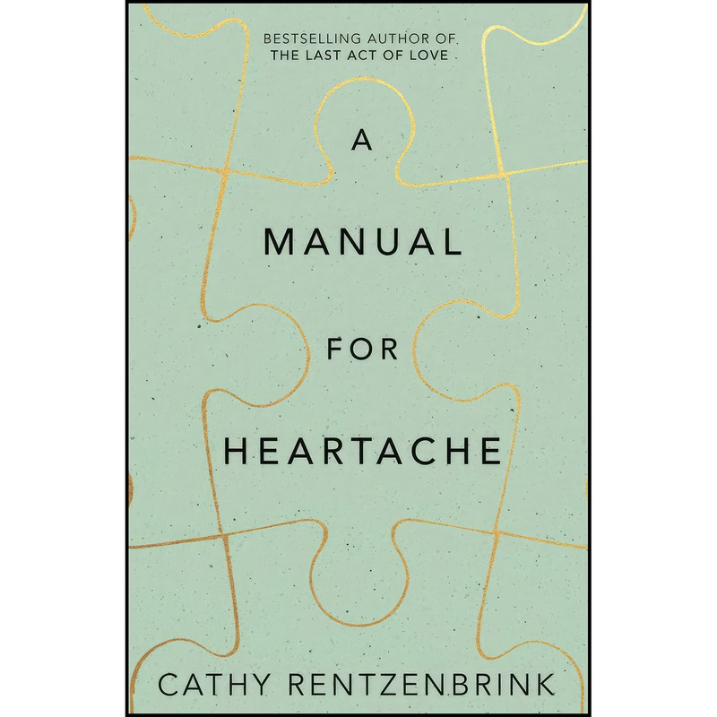 کتاب A Manual for Heartache اثر Rentzenbrink Cathy انتشارات Picador