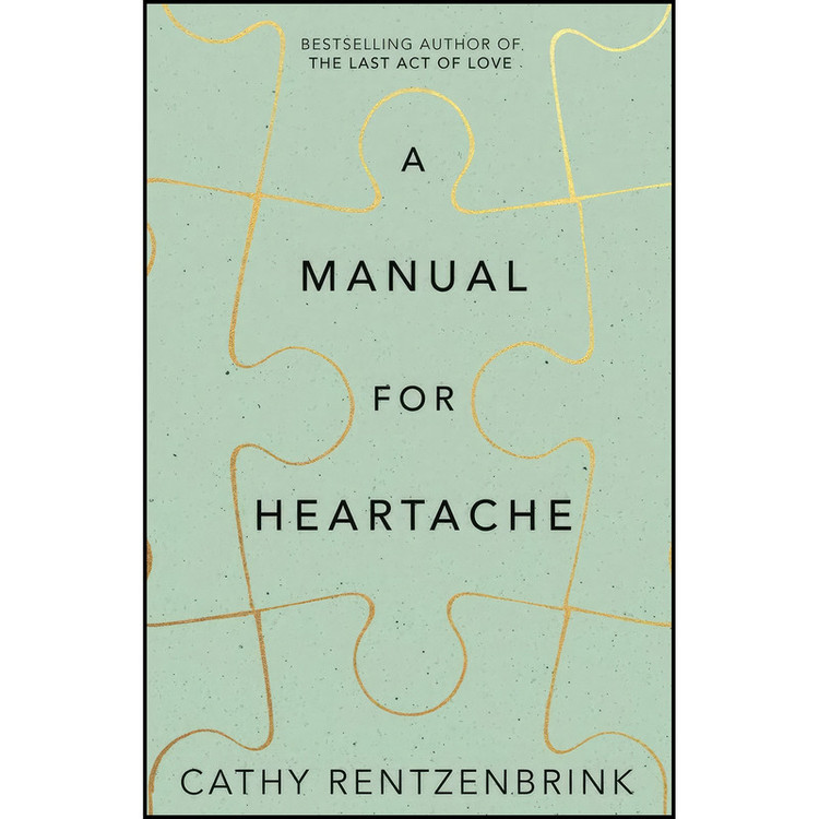 کتاب A Manual for Heartache اثر Rentzenbrink Cathy انتشارات Picador