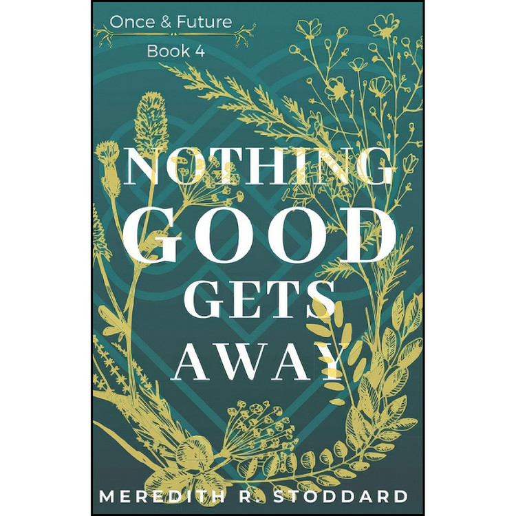 کتاب Nothing Good Gets Away اثر جمعي از نويسندگان انتشارات تازه ها