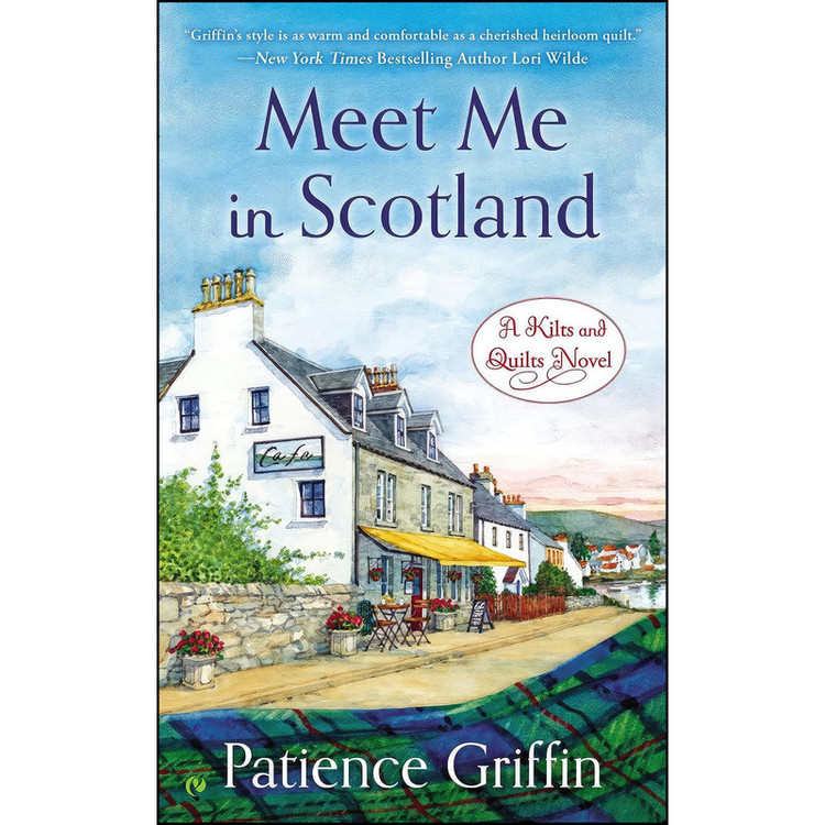 کتاب Meet Me in Scotland اثر Patience Griffin انتشارات Berkley