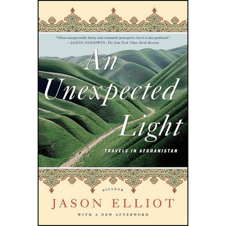 کتاب An Unexpected Light اثر Jason Elliot انتشارات Picador
