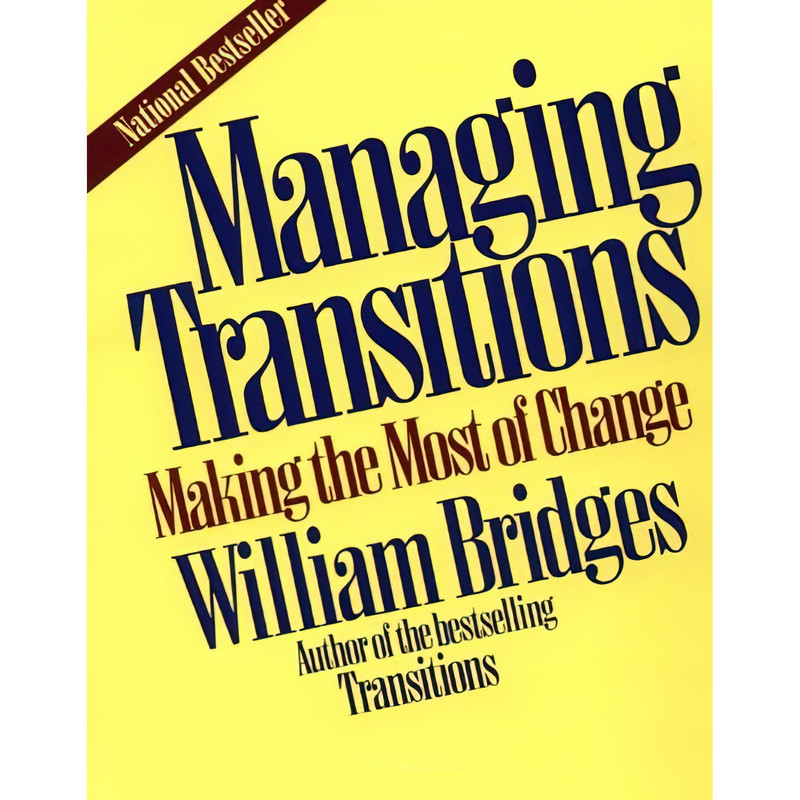 کتاب Managing Transitions اثر William Bridges and Susan Bridges انتشارات Da Capo Lifelong Books