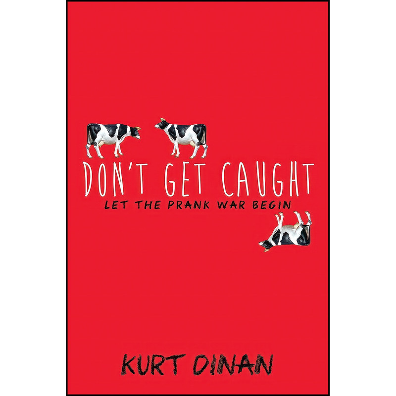 کتاب Dont Get Caught اثر Kurt Dinan انتشارات Sourcebooks Fire