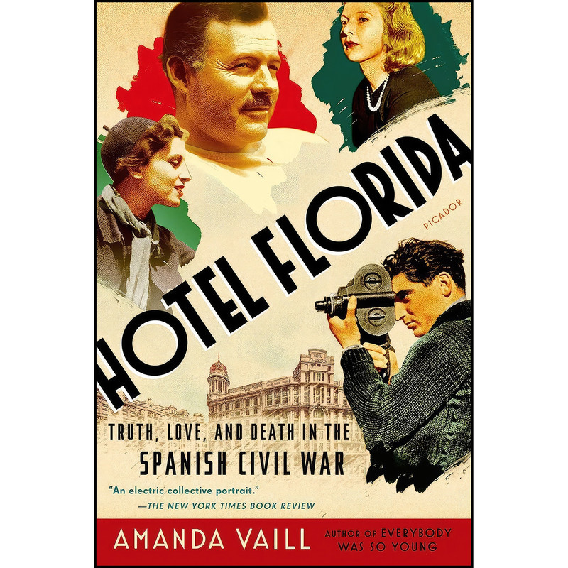 کتاب Hotel Florida اثر Amanda Vaill انتشارات Picador