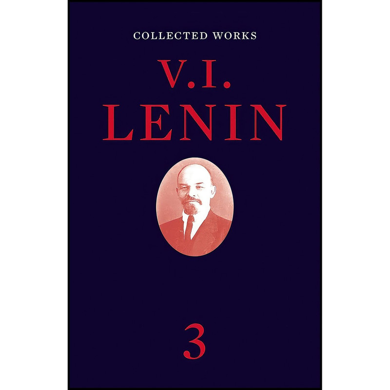 کتاب Collected Works, Volume 3 اثر V. I. Lenin انتشارات Verso