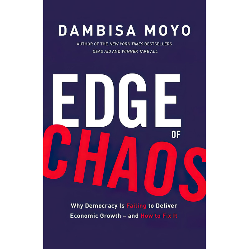 کتاب Edge of Chaos اثر Dambisa Moyo انتشارات LITTLE BROWN