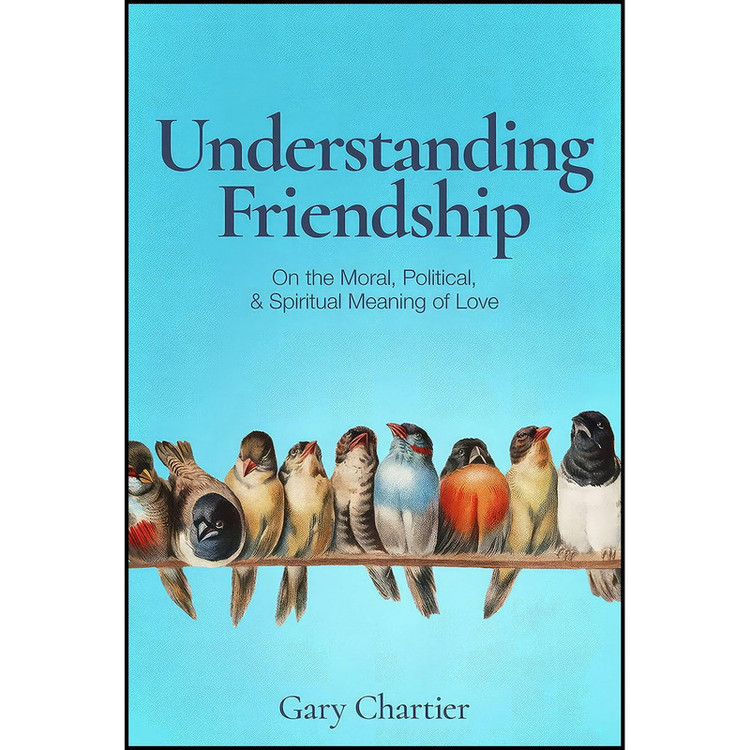 کتاب Understanding Friendship اثر Gary Chartier انتشارات Fortress Press