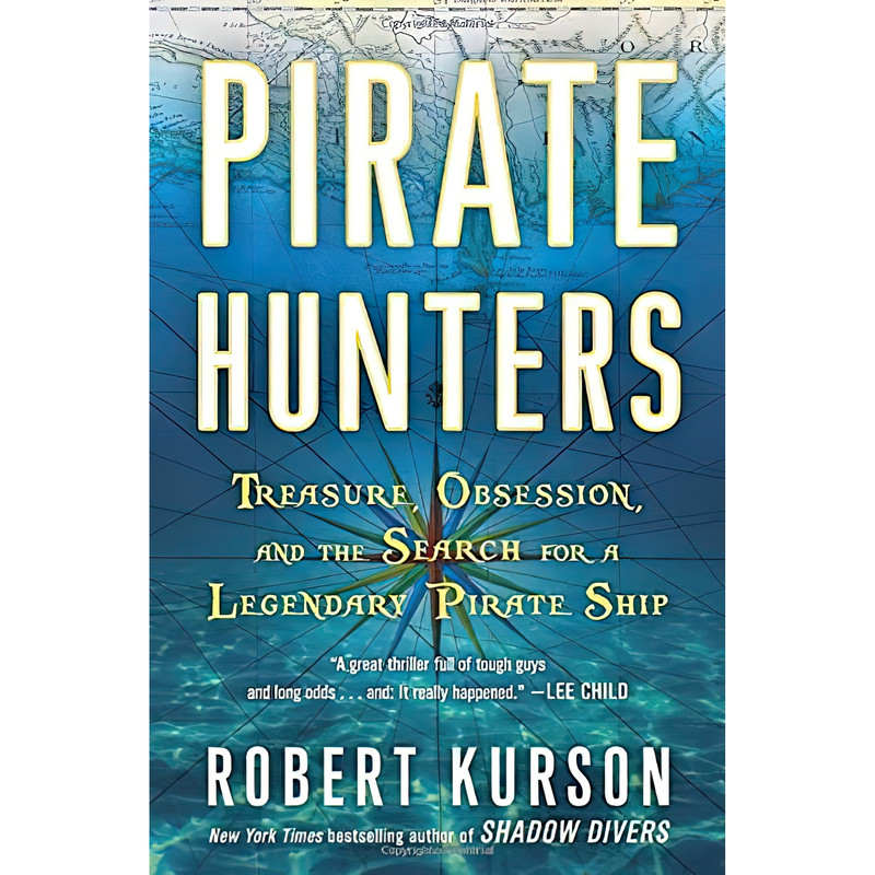کتاب Pirate Hunters اثر Robert Kurson انتشارات Random House