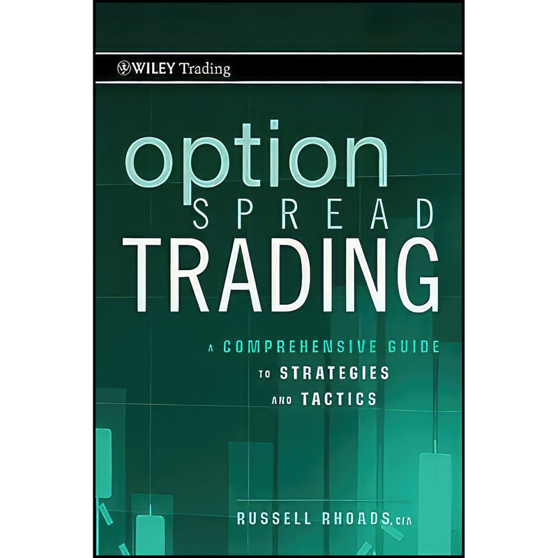 کتاب Option Spread Trading اثر Russell Rhoads and Russell Rhoads انتشارات Wiley