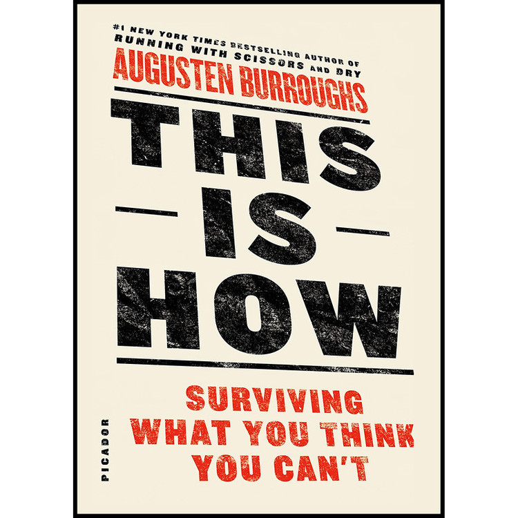 کتاب This Is How اثر Augusten Burroughs انتشارات Picador