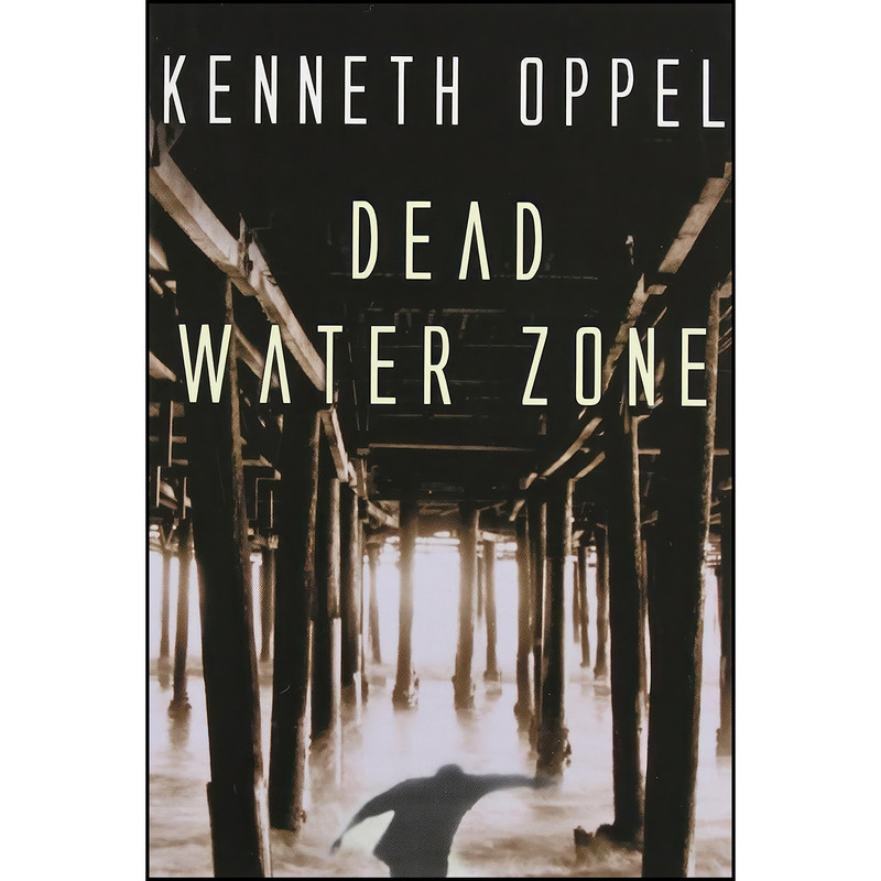 کتاب Dead Water Zone اثر Kenneth Oppel انتشارات HarperTrophy